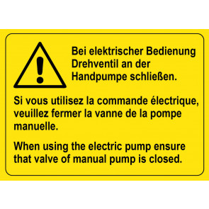 Warnaufkleber Bei elektrischer Bedienung Drehventil an der Handpumpe schließen 